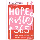 Hope Rising 365 by Meg Cannon